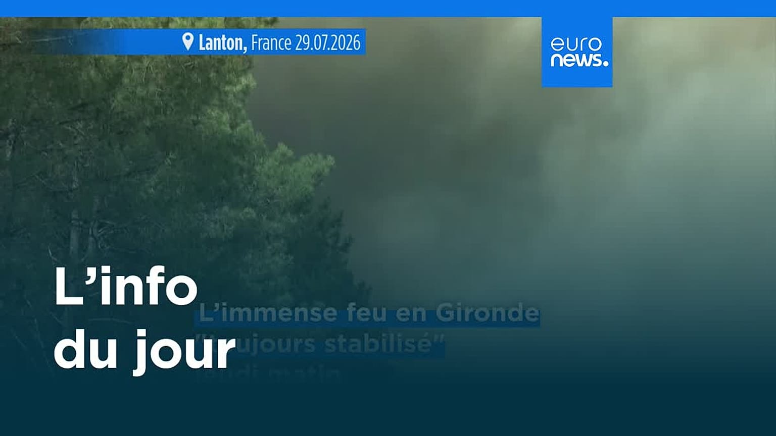 L’info du jour | 30 juillet 2026 - Mi-journée