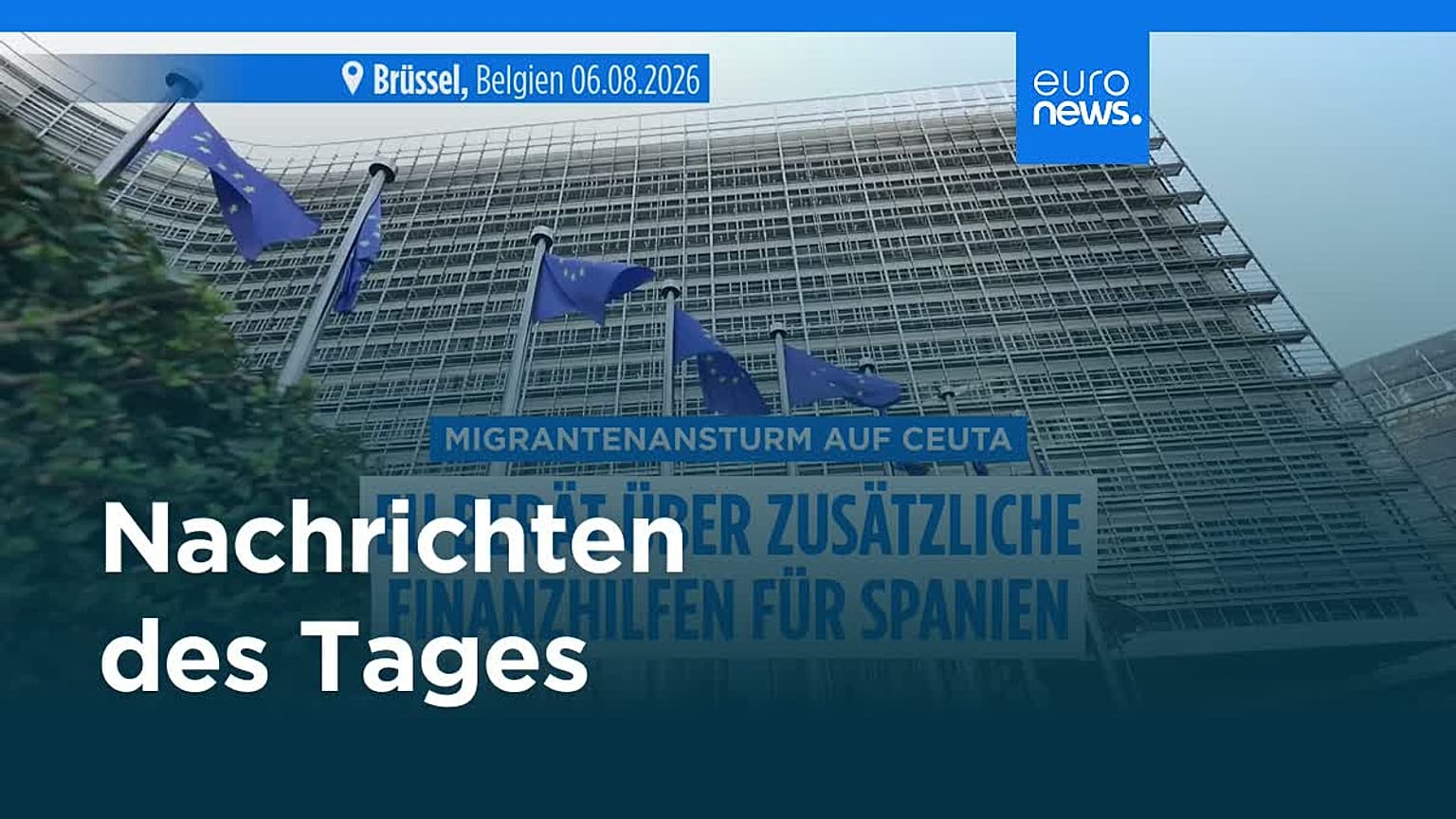 Nachrichten des Tages | 7. August 2026 - Morgenausgabe