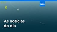 Notícias do dia | 7 de agosto 2026 - Noite