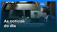Notícias do dia | 18 de agosto 2026 - Noite